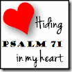 Hiding-Psalm-71-in-my-heart
