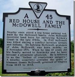 Red House & the McDowell Family Marker No. A-45