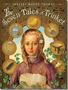 book cover of The Seven Tales of Trinket by Shelley Moore Thomas