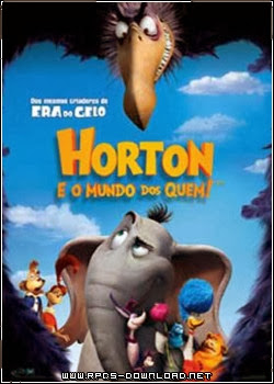 52e8111653be7 Horton e o Mundo dos Quem! Dublado RMVB + AVI Dual Audio DVDRip