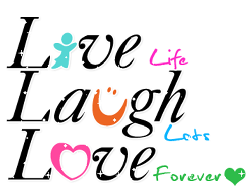 love life laugh