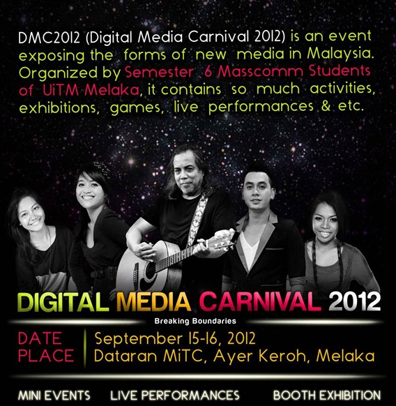 DIGITAL MEDIA CARNIVAL 2012 (DMC2012) di DATARAN MiTC SANGAT MERIAH !!!