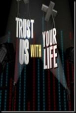 Trust_Us_with_Your_Life