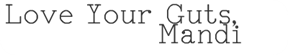 [Love-Your-Guts52.png]