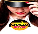 Challo-Driver-2012-free-mp3-songs-downloadfirst-look-and-posters