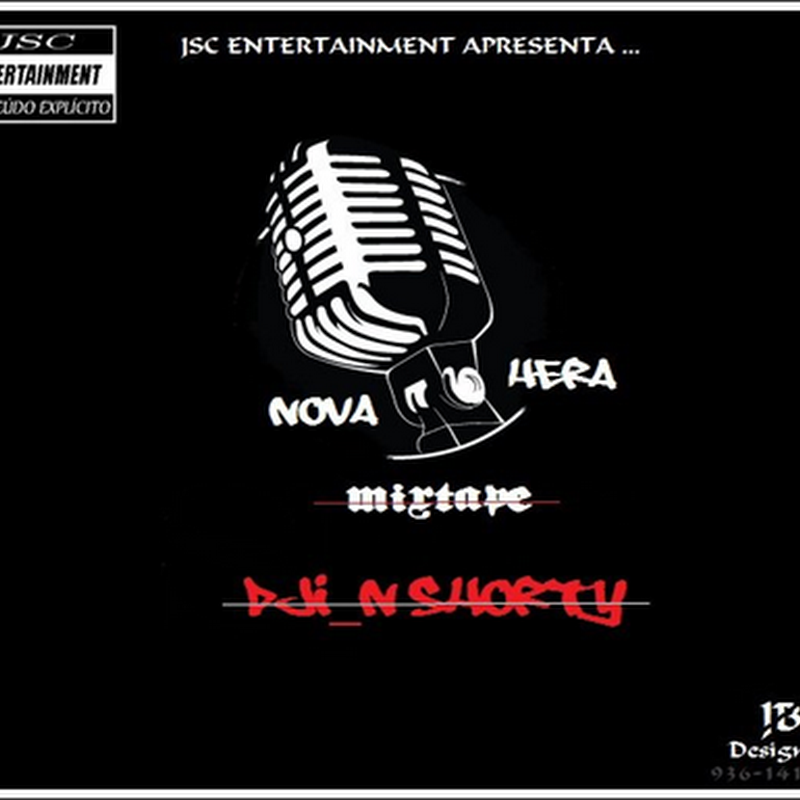 Dji N Shorty - MixTape Nova Hera Download Gratís