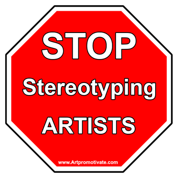 stop stereotyping artists