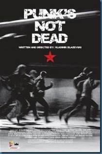 Punk’s Not Dead Poster Punk’s Not Dead Poster