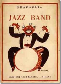 Jazz band,copertina libro Anton Giulio Bragaglia (Corbaccio,Milano 1929)