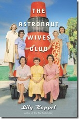 the astronaut wives club the astronaut wives club