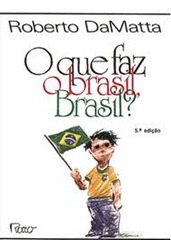 o que faz o brasil brasil