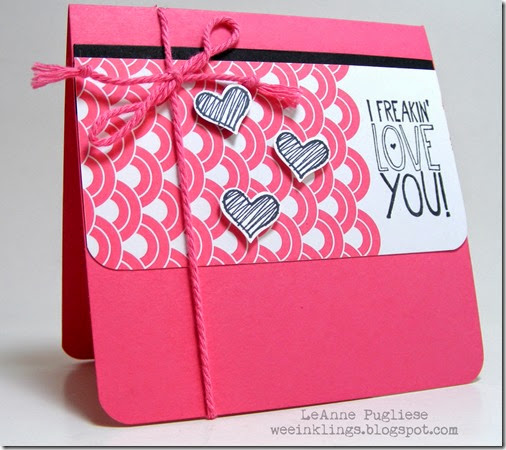 LeAnne Pugliese WeeInklings Freakin Love You Stampin Up