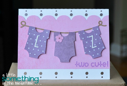 A Little Something in the Meantime - Baby Card for Twins Using Silhouette Cameo