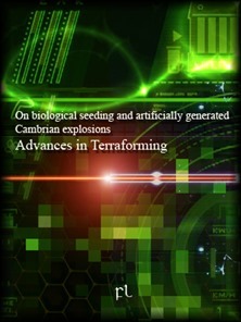 On biological seeding and artificially generated Cambrian explosions - Advances in Terraforming Cover