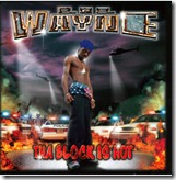 Lil-Wayne-Tha-Block-is-Hot-Official-Album-