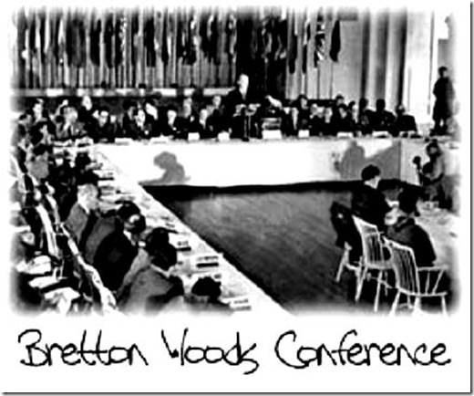 Bretton Woods Conference 1944