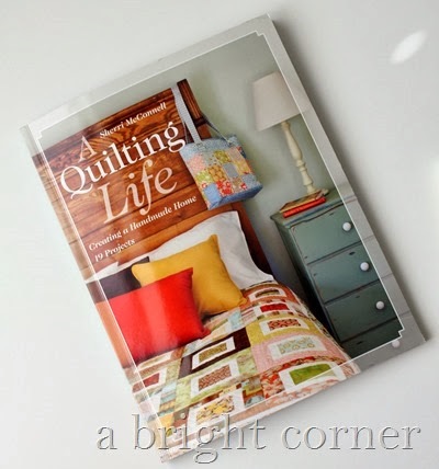 A Quilting Life book