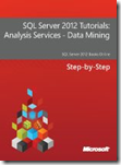SQL Server 2012 Tutorials Analysis Services - Data Mining