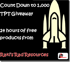 Count Down to 1,000 Followers Giveaway from Raki's Rad Resources - Get 10 top selling resources free for 24 hours once I hit 1,000 followers. 