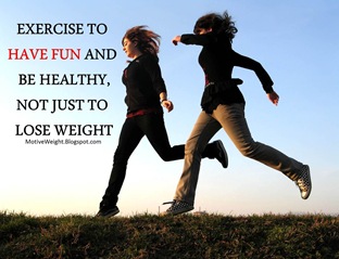 Exercise to have fun