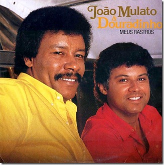 João Mulato e Douradinho 02