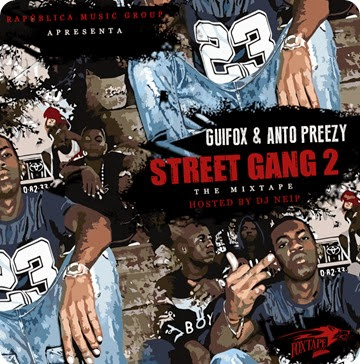 Mixtape Street Gang 2_Guifox & Antó Prezzy