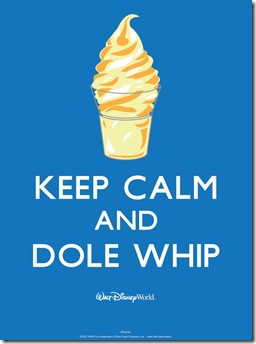 keep calm dole whip