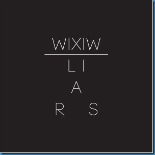 WIXIW_ Liars