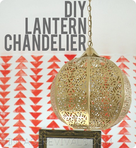 Candle Lantern To Chandelier In 3 Easy Steps Vintage Revivals And Came Upon These Candle Lanterns A Lantern Is That Has Holder Inside
