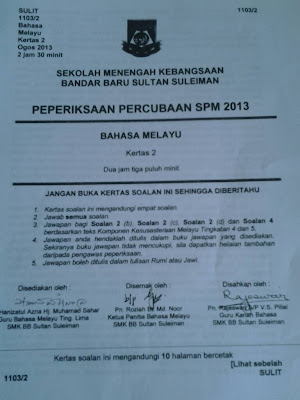 Hot : Soalan Percubaan SPM Bahasa Melayu Kertas 2 2013 