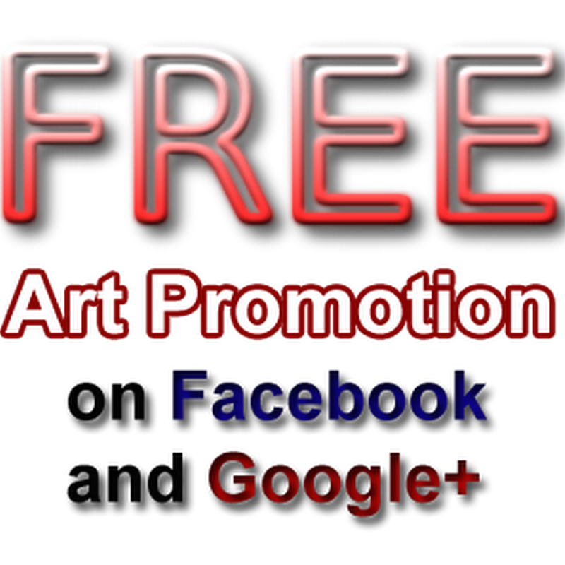 Call for Artists – Free Promotion on Facebook and Google Plus