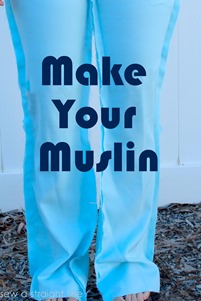 make your muslin