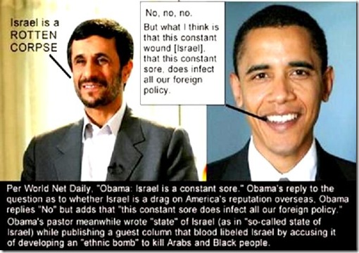 Ahmadinejad & BHO on Israel
