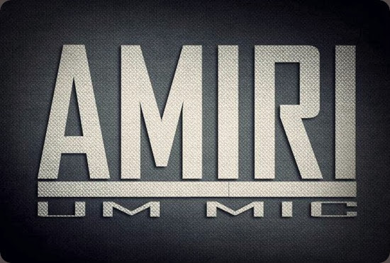Amiri - Um Mic