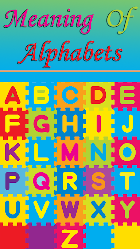 Meaning Of Alphabets