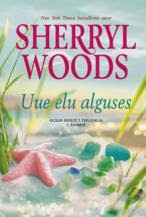 Uue elu alguses - Sherryl Woods