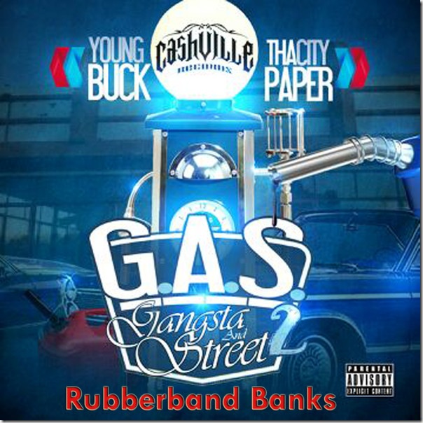 Young Buck - Rubberband Banks (feat. Tha City Paper) - Single (iTunes Version)