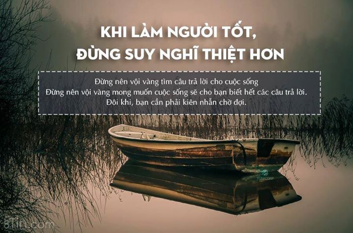 KHI LÀM NGƯỜI TỐT ĐỪNG SUY NGHĨ THIỆT HƠN