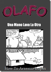 P00006 - Olafo - Una mano lava la otra.howtoarsenio.blogspot.com P00006 - Olafo - Una mano lava la otra.howtoarsenio.blogspot.com