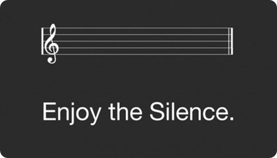 enjoy silence