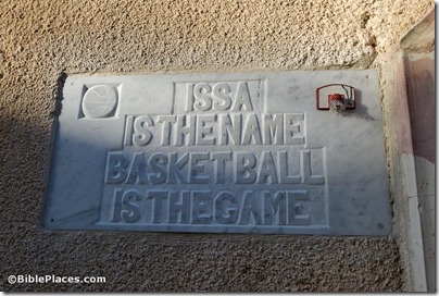 Issa is the Name, Basketball is the Game, sign in Old City, tb010310723