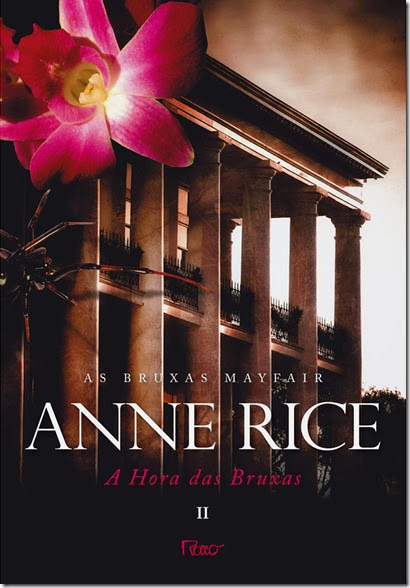 A Hora das Bruxas vol. II, de Anne Rice - Fantasia BR