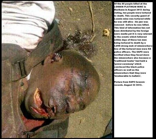 LONMIN MINE SECURITY GUARD TORTURED TO DEATH THEY CUT OUT HIS JAW BONE AUG 20 2012