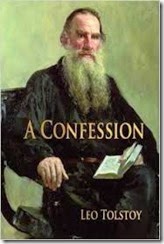 Tolstoy A Confession