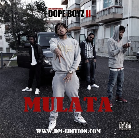 Dope Boyz Capa -MULATA