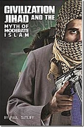 Civilization Jihad & Myth of 'Moderate' Islam bk jk