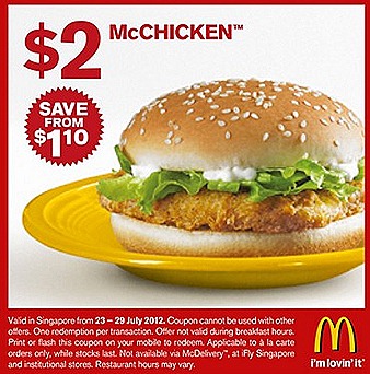 MCDONALDS $2 McCHICKEN BURGER FILET O FISH OFFER $1.50 McWINGS fried chicken drumlet SAUSAGE McMUFFIN SINGAPORE SALE french fries drinks not included Print or Show the coupon on mobile enjoy offer 2012 July sale deal great singapore