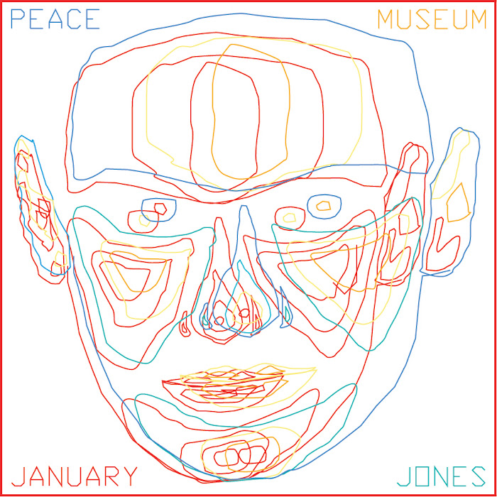 Peace Museum - January Jones 