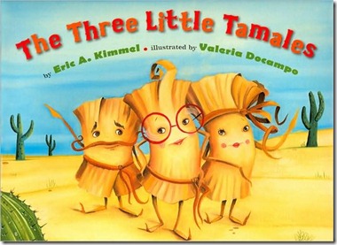 Three Little Tamales