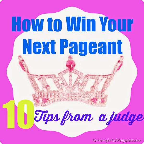 How to Win a Pageant 10 Tips